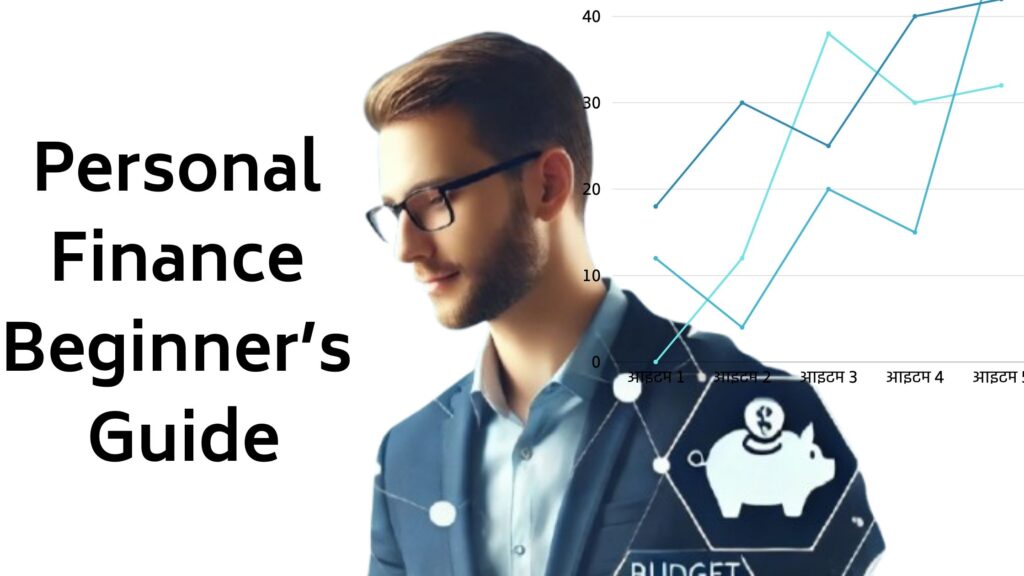 Personal Finance Beginner’s Guide