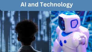 AI and Technology